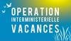 Opération Interministérielle Vacances